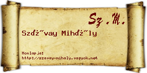 Szávay Mihály névjegykártya
